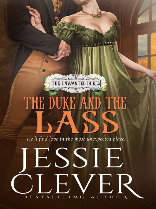 Title details for The Duke and the Lass by Jessie Clever - Available